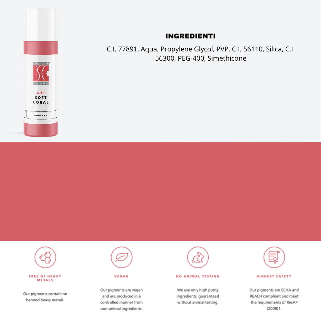 Pigmento 401 Soft Coral Swiss Color – Flaconi da  10 ml con lista ingredienti visibile. Formula ibrida stabile per PMU labbra e tono corallo soft.